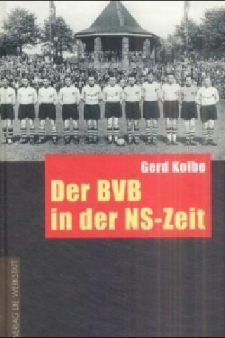 Buch Der BVB in der NS-Zeit Gerd Kolbe