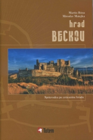 Kniha Hrad Beckov Miroslav Matejka