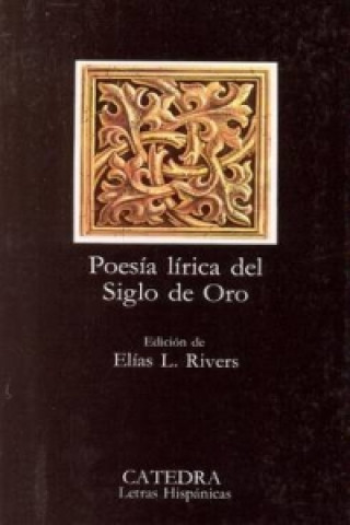Könyv Poesia Lirica Del Siglo De Oro 