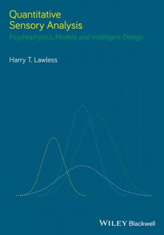 Carte Quantitative Sensory Analysis - Psychophysics, Models and Intelligent Design Harry T Lawless