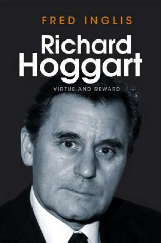 Kniha Richard Hoggart - Virtue and Reward Fred Inglis