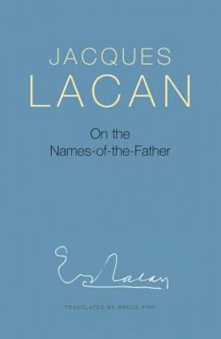 Książka On the Names-of-the-Father Jacques Lacan