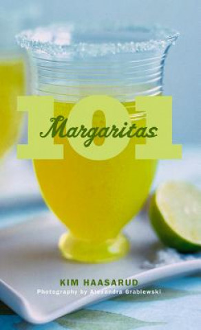 Kniha 101 Margaritas Kim Haasarud