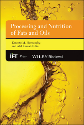 Buch Processing and Nutrition of Fats and Oils Ernesto Hernandez