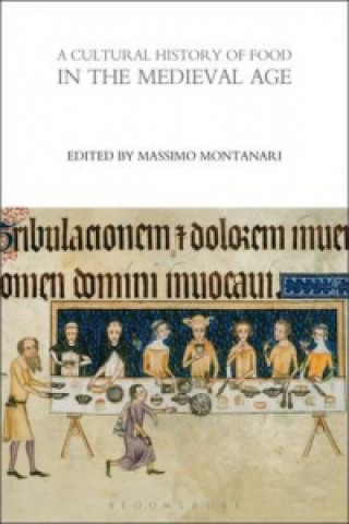 Kniha Cultural History of Food in the Medieval Age 
