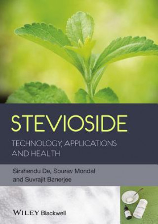 Carte Stevioside - Technology, Applications and Health Sirshendu De