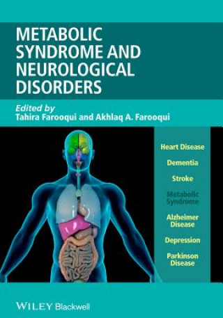 Kniha Metabolic Syndrome and Neurological Disorders Akhlaq A Farooqui