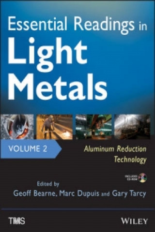 Carte Essential Readings in Light Metals Geoff Bearne