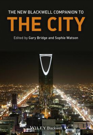 Kniha New Blackwell Companion to The City Gary Bridge