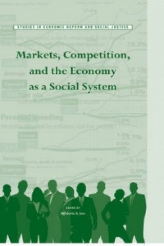 Carte Markets, Competition, and the Economy as a Social System Frederic S Lee