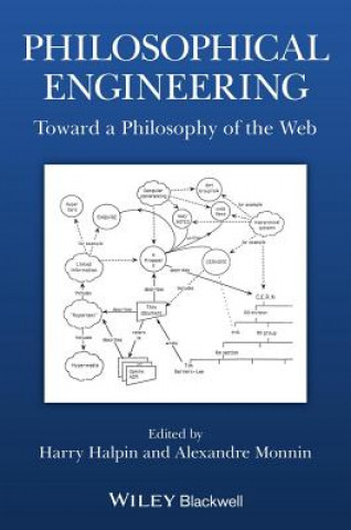 Książka Philosophical Engineering - Toward a Philosophy of the Web Harry Halpin