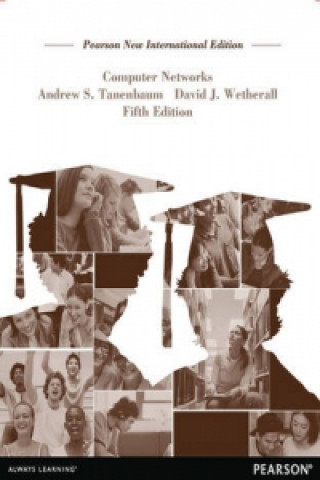 Книга Computer Networks: Pearson New International Edition Andrew S. Tanenbaum