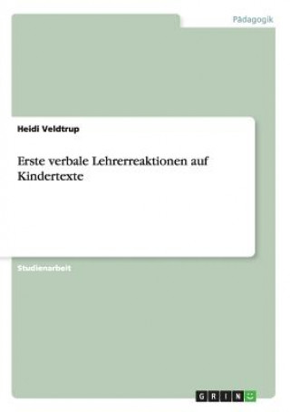 Carte Erste verbale Lehrerreaktionen auf Kindertexte Heidi Veldtrup