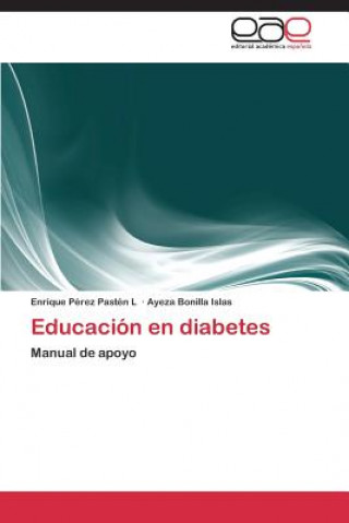 Książka Educacion en diabetes Enrique Pérez Pastén L