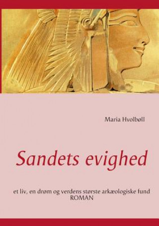 Knjiga Sandets evighed Maria Hvolboll