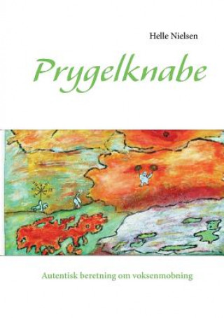 Kniha Prygelknabe Helle Nielsen