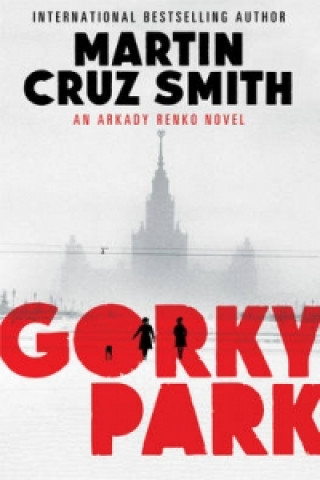 Książka Gorky Park Martin Cruz Smith