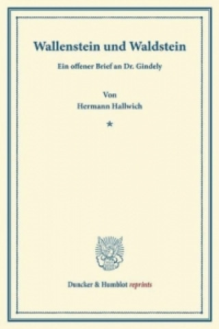 Kniha Wallenstein und Waldstein. Hermann Hallwich