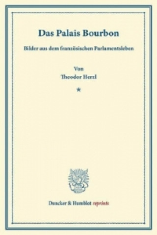 Book Das Palais Bourbon. Theodor Herzl