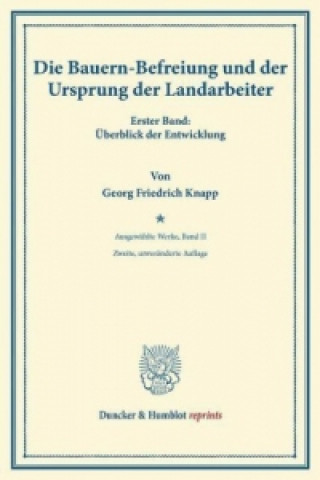 Knjiga Die Bauernbefreiung Georg Friedrich Knapp