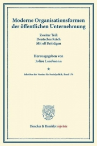 Kniha Moderne Organisationsformen der öffentlichen Unternehmung. Julius Landmann