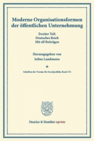 Knjiga Moderne Organisationsformen der öffentlichen Unternehmung. Julius Landmann