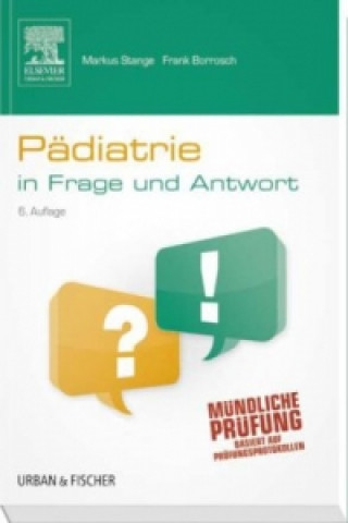 Книга Pädiatrie in Frage und Antwort Markus Stange