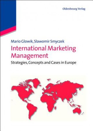 Książka International Marketing Management Mario Glowik