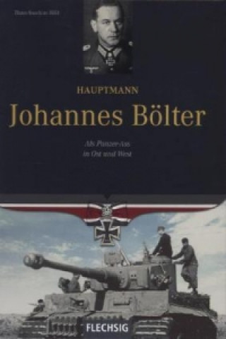 Kniha Hauptmann Johannes Bölter Hans-Joachim Röll