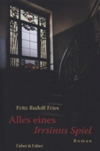 Carte Alles eines Irrsinns Spiel Fritz R. Fries