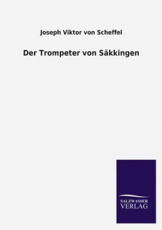 Libro Der Trompeter Von Sakkingen oseph Viktor von Scheffel