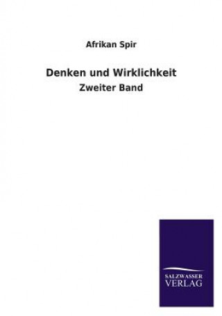 Kniha Denken Und Wirklichkeit Afrikan Spir