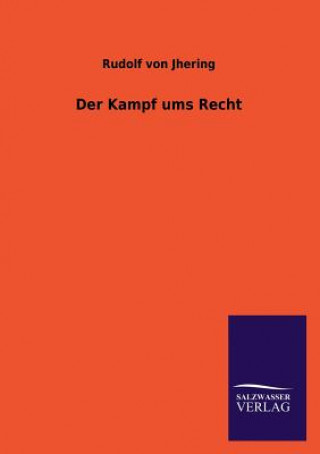 Kniha Kampf ums Recht Rudolf von Jhering