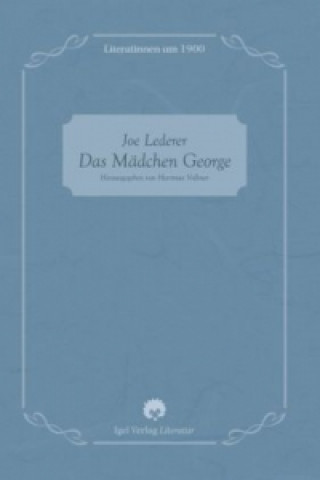 Kniha Das Mädchen George Joe Lederer