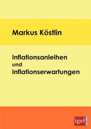 Buch Inflationsanleihen und Inflationserwartungen Markus Köstlin