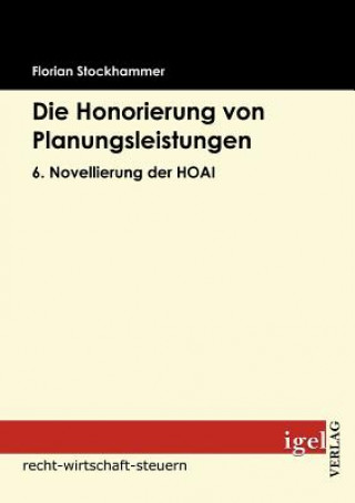 Kniha Honorierung von Planungsleistungen Florian Stockhammer