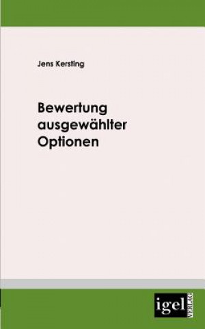Книга Bewertung ausgewahlter Optionen Jens Kersting