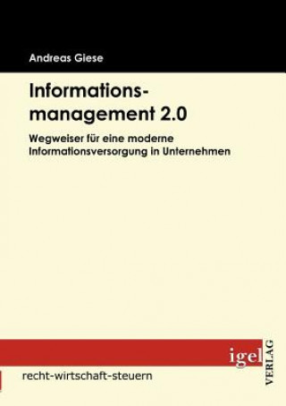 Livre Informationsmanagement 2.0 Andreas Giese