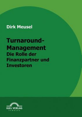 Könyv Turnaround-Management Dirk Meusel