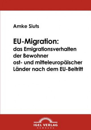 Kniha EU-Migration Amke Siuts