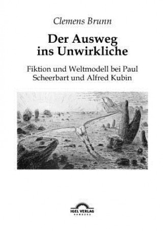 Книга Ausweg ins Unwirkliche Clemens Brunn