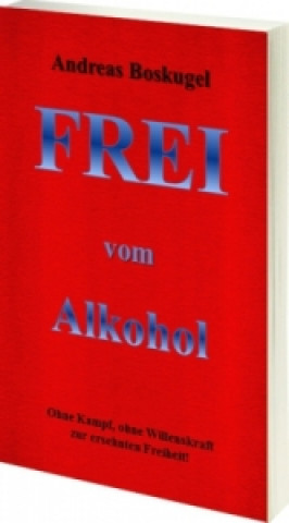 Carte Frei vom Alkohol Andreas Boskugel