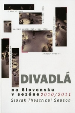 Book Divadlá na Slovensku v sezóne 2010/2011 