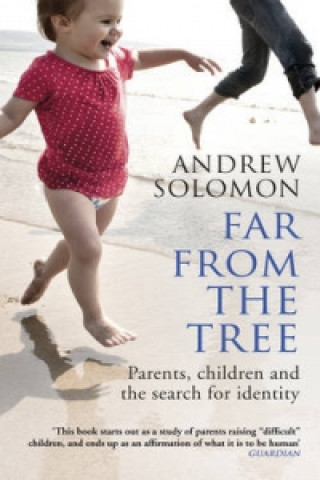 Knjiga Far From The Tree Solomon Andrew