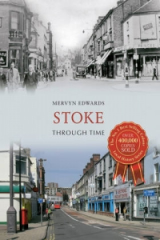 Kniha Stoke Through Time Mervyn Edwards