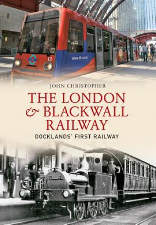 Buch London & Blackwall Railway John Christopher