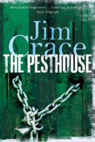 Kniha Pesthouse Jim Crace