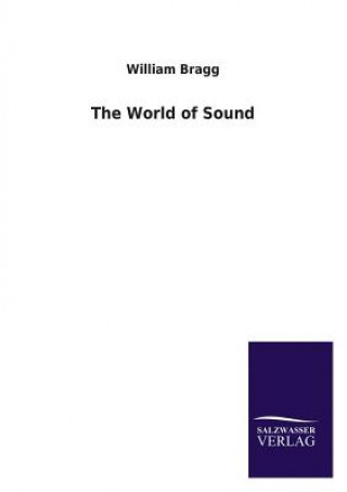 Kniha World of Sound William Bragg