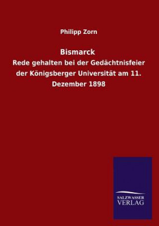 Könyv Bismarck Philipp Zorn