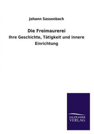 Kniha Freimaurerei Johann Sassenbach